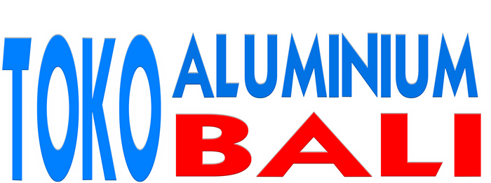 TOKO ALUMINIUM BALI